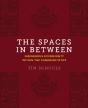 Spaces In Between - Preview