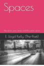 Spaces: My Space, Your Space And The Pub - Preview