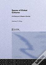 Spaces Of Global Cultures