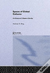 Spaces Of Global Cultures