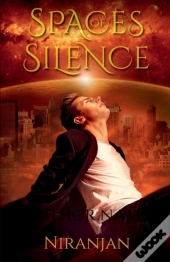 Spaces Of Silence