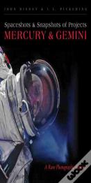 Spaceshots & Snapshots Of Projects Mercury & Gemini