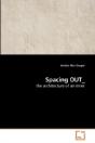 Spacing Out_ - Preview