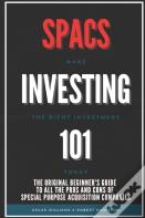 Spacs Investing 101