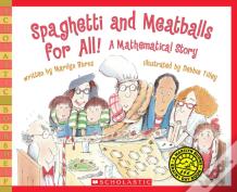 Spaghetti And Meatballs For All!