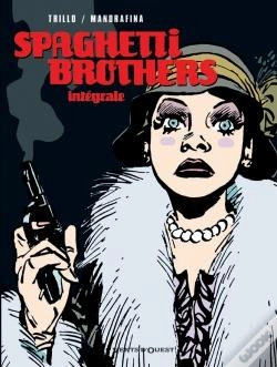 Capa do artigo Spaghetti Brothers ; Intégrale Tome 1 À Tome 6