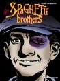 Spaghetti Brothers Tome 10 - Preview