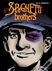 Spaghetti Brothers Tome 10