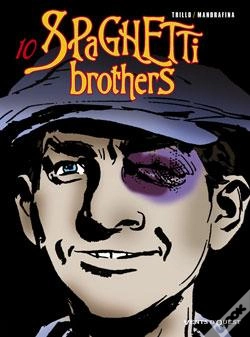 Capa do artigo Spaghetti Brothers Tome 10