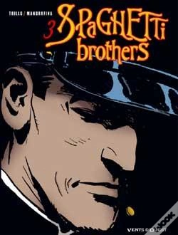 Capa do artigo Spaghetti Brothers Tome 3