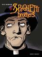 Spaghetti Brothers Tome 4 - Preview
