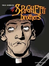 Spaghetti Brothers Tome 4