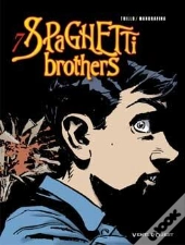 Spaghetti Brothers Tome 7