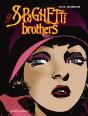 Spaghetti Brothers Tome 9 - Preview