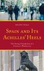 Spain And Its Achilles' Heels - Preview