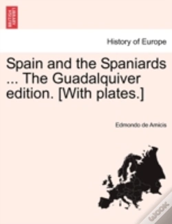 Capa do artigo Spain And The Spaniards ... The Guadalqu