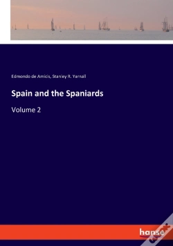 Capa do artigo Spain And The Spaniards:Volume 2
