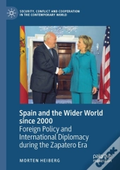 Spain And The Wider World Since 2000