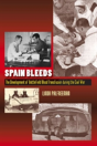 Spain Bleeds - Preview