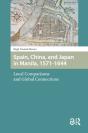 Spain, China, And Japan In Manila, 1571-1644 - Preview