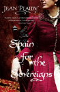 Spain For The Sovereigns - Preview