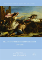 Spain In British Romanticism - Preview