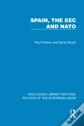 Spain, The Eec And Nato