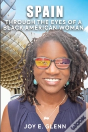 Capa do artigo Spain Through The Eyes Of A Black Americ