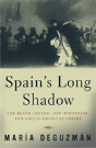 Spain'S Long Shadow - Preview