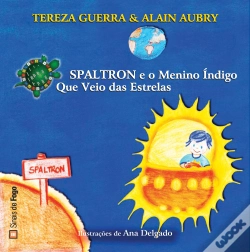 Capa do artigo Spaltron e o Menino Índigo Que Veio das Estrelas