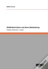 Spam-Nachrichten Und Deren Bekaã‚Â¤Mpfung