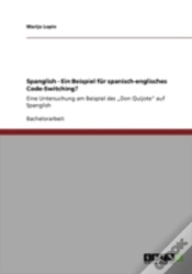 Capa do artigo Spanglish - Ein Beispiel Fur Spanisch-Englisches Code-Switching?
