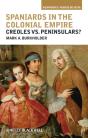 Spaniards In The Colonial Empire - Preview