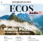 Spanisch Lernen Audio – Machu Picchu - Preview