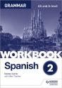 Spanish A-Level Grammar Workbook 2 - Preview