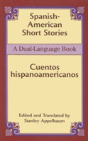 Spanish-American Short Stories / Cuentos Hispanoamericanos - Preview