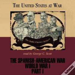 Capa do artigo Spanish-American War And World War I, Part 1