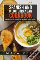 Spanish And Mediterranean Cookbook