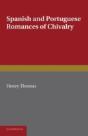 Spanish And Portuguese Romances Of Chivalry - Preview