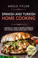 Spanish And Turkish Home Cooking