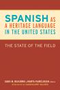 Spanish As A Heritage Language In The United States - Preview