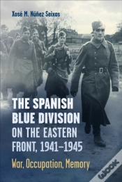 Capa do artigo Spanish Blue Division On The Eastern Front, 1941-1945
