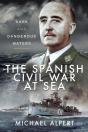 Spanish Civil War At Sea - Preview