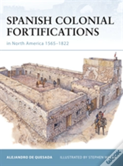 Capa do artigo Spanish Colonial Fortifications In North America 1565â€“1822
