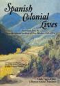 Spanish Colonial Lives, Softcover - Preview
