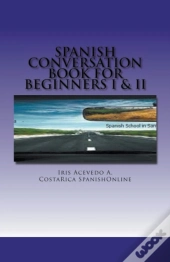 Spanish Conversation Book For Beginners