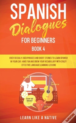 Capa do artigo Spanish Dialogues For Beginners Book 4:
