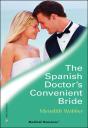 Spanish Doctor'S Convenient Bride - Preview
