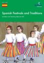 Spanish Festivals And Traditions, Ks3 - Preview