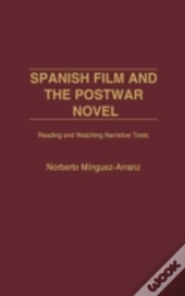 Spanish Film And The Postwar Novel